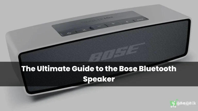 The-Ultimate-Guide-to-the-Bose-Bluetooth-Speaker